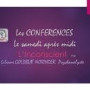 LES CONFERENCES N°02: L'Inconscient PAR LILIANE GOLDBLAT NORINDER